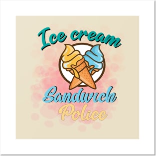 Ice cream Sandwich Police Posters and Art